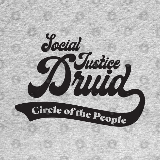 Social Justice D&D Classes - Druid #3 by DungeonMomDesigns